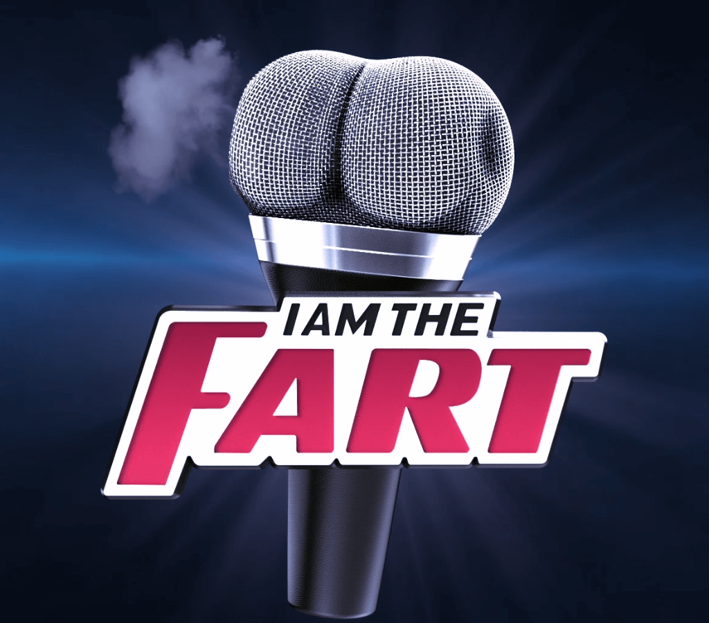 I AM THE FART