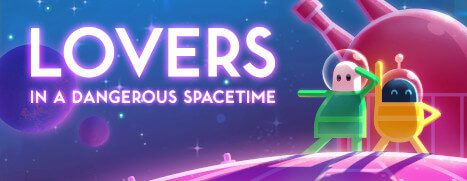 Daily Deal – Lovers in a Dangerous Spacetime, 60% Off