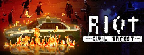Now Available on Steam Early Access – RIOT – Civil Unrest, 10% off!