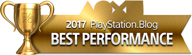 PlayStation Blog Game of the Year 2017 - Best Performance (Gold)