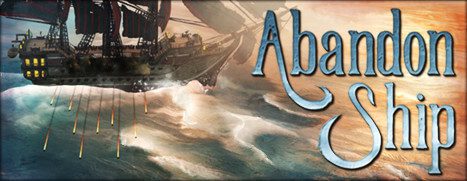 Now Available on Steam Early Access – Abandon Ship, 15% off!