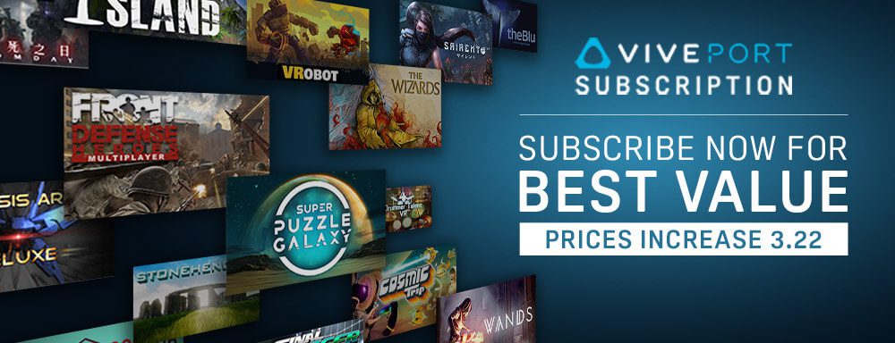Viveport Subscription update: get the best rate for 2018