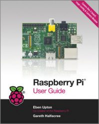 Raspberry Pi User Guide - Raspberry Pi books