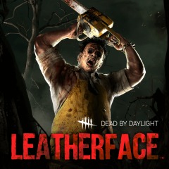 Dead by Daylight: Leatherface™