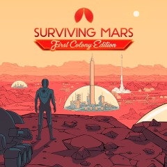 Surviving Mars - First Colony Edition