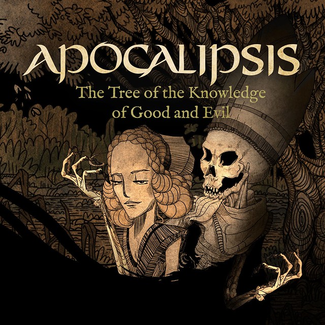 Apocalipsis: The Tree of the Knowledge of Good and Evil