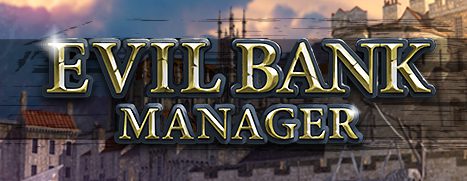 Daily Deal – Evil Bank Manager, 40% Off