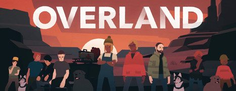 Now Available on Steam – Overland