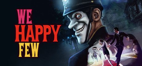 Daily Deal – We Happy Few, 60% Off