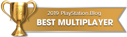PS Blog Game of the Year 2019 - Best Multiplayer - 2 - Gold