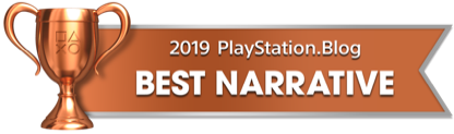 PS Blog Game of the Year 2019 - Best Narrative - 4 - Bronze