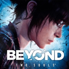 BEYOND: Two Souls™