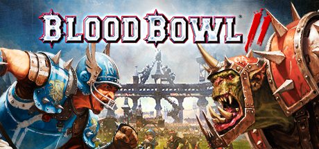 Daily Deal – Blood Bowl 2, 75% Off