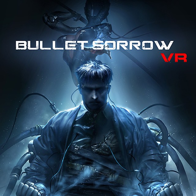 Bullet Sorrow VR