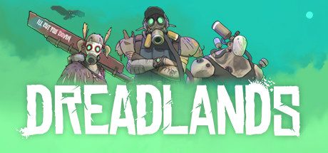 Now Available on Steam Early Access – Dreadlands, 10% off!