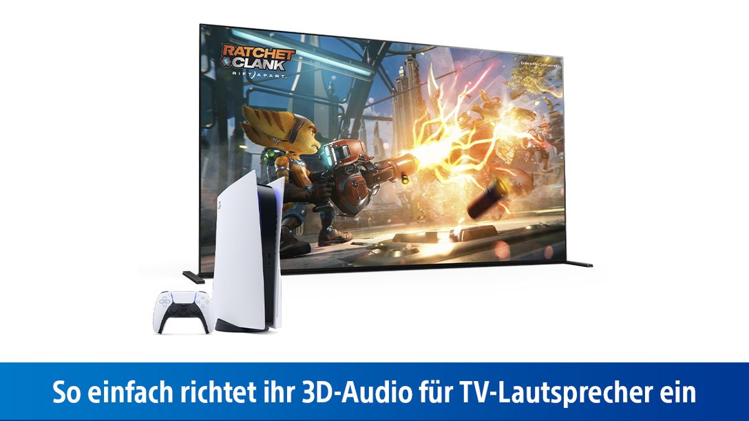So einfach richtet ihr 3D-Audio für TV-Lautsprecher ein