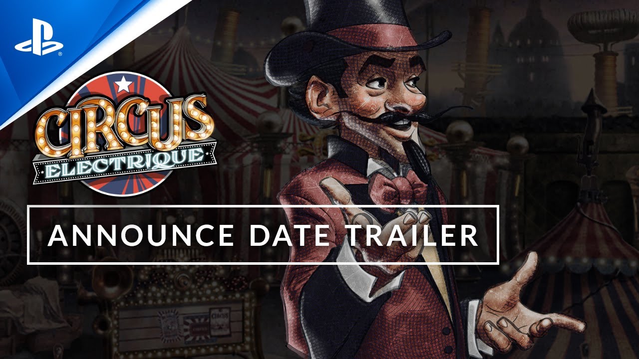 Hereinspaziert in Circus Electrique, Zen Studios’ Steampunk-Zirkus-RPG, das am 6. September kommt