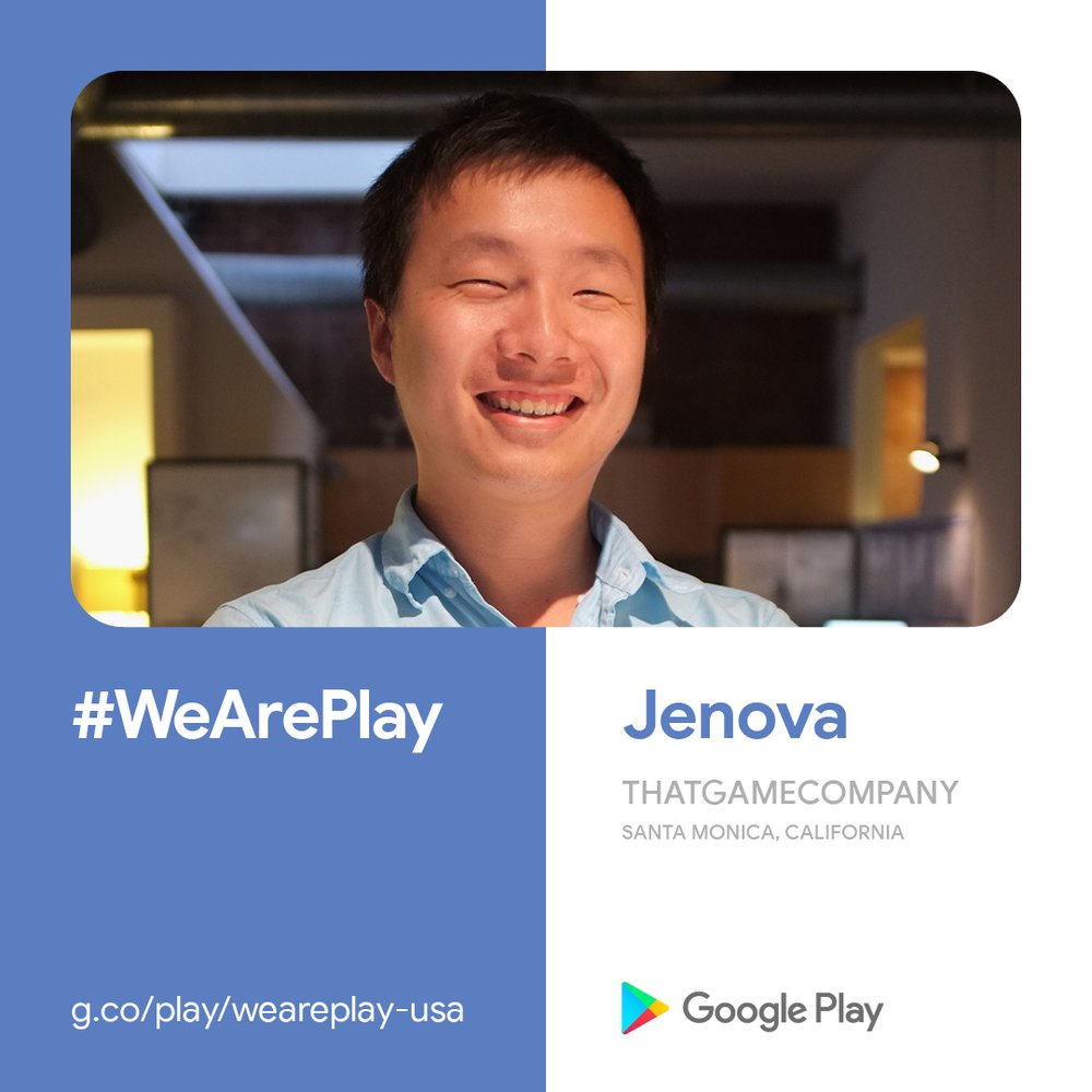 A graphic featuring a photo of Jenova, his name, his location of “Santa Monica, California” the name of his app “thatgamecompany” and the #WeArePlay logo and URL.