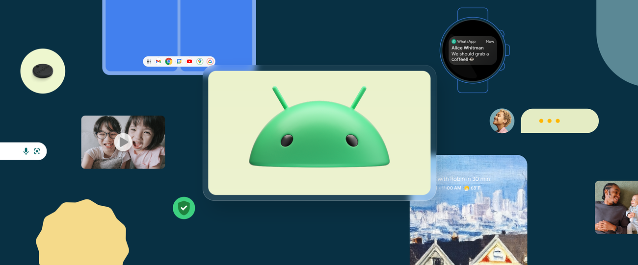 What’s new in the Android ecosystemWhat’s new in the Android ecosystemVice President