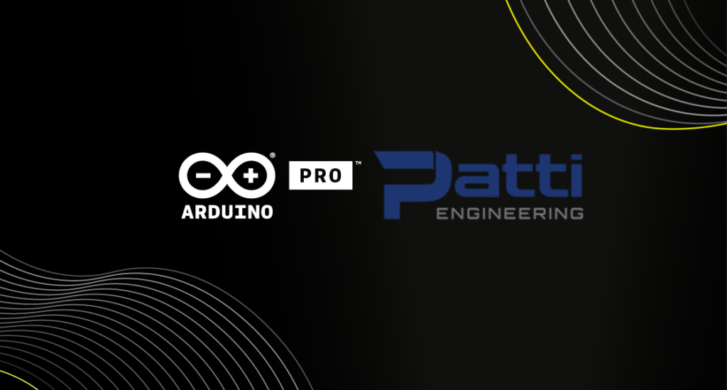 Patti Engineering is Arduino Pro’s new System Integrators Partner