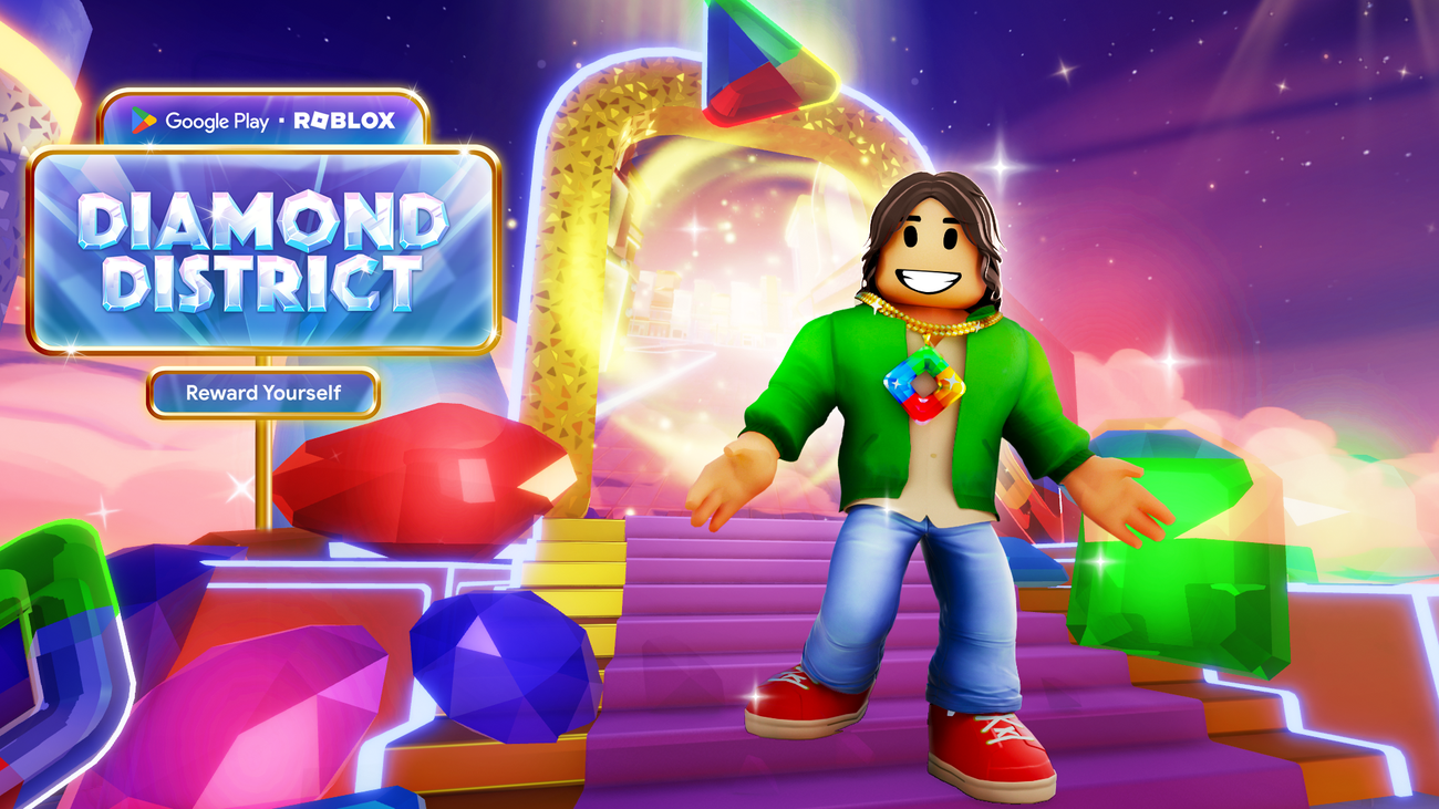 Explore Google Play’s Diamond District on RobloxExplore Google Play’s Diamond District on RobloxVice President and General Manager
